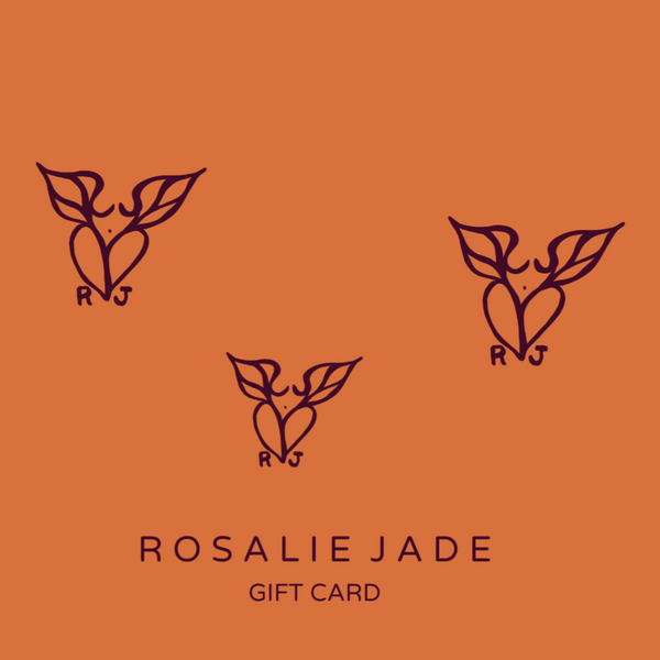 ROSALIE JADE ~ Gift Card